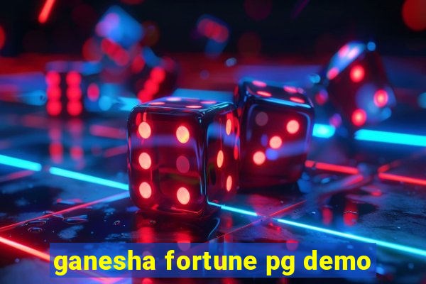 ganesha fortune pg demo